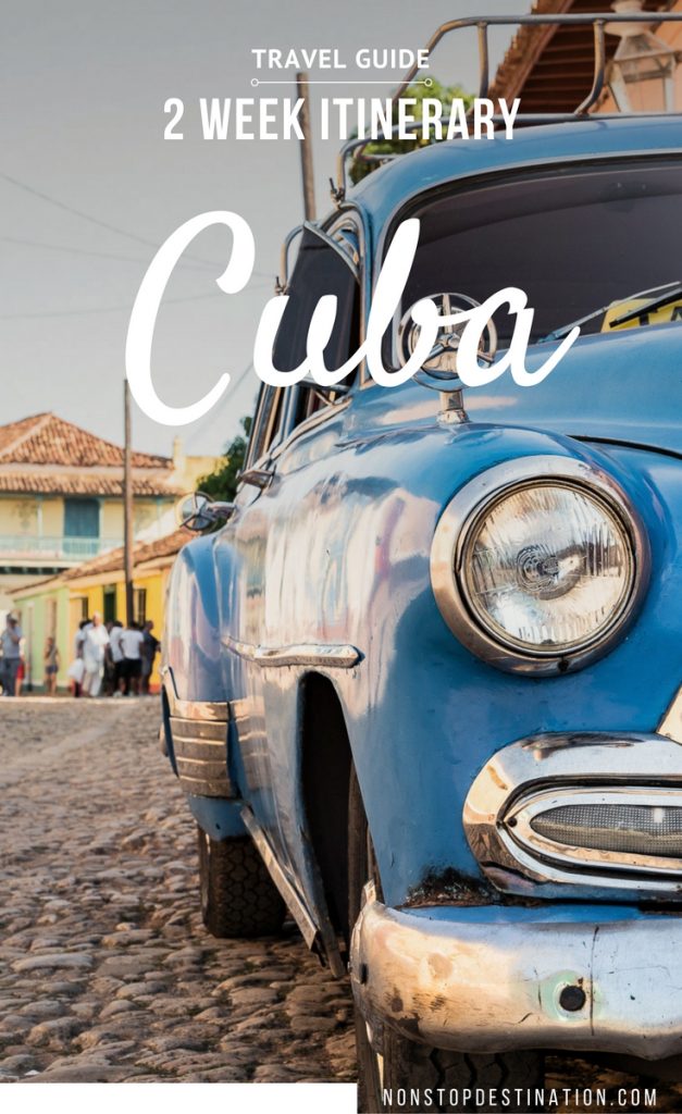 2 Week Cuba Itinerary