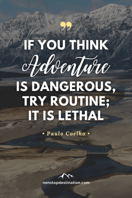 50+ Best Travel Quotes (With Images!) To Inspire Wanderlust