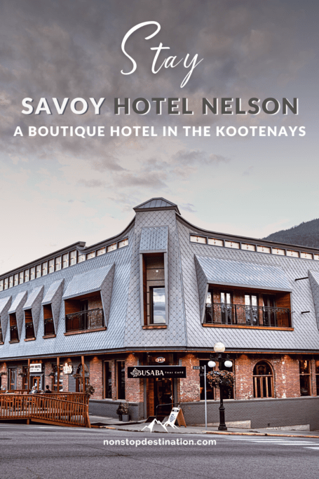 Savoy Hotel Nelson BC Canada Review pin03